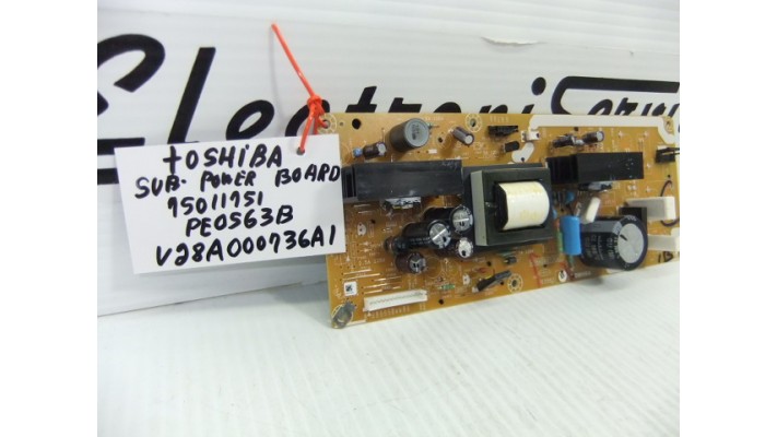 Toshiba V28A000736A1 module sub power supply board .